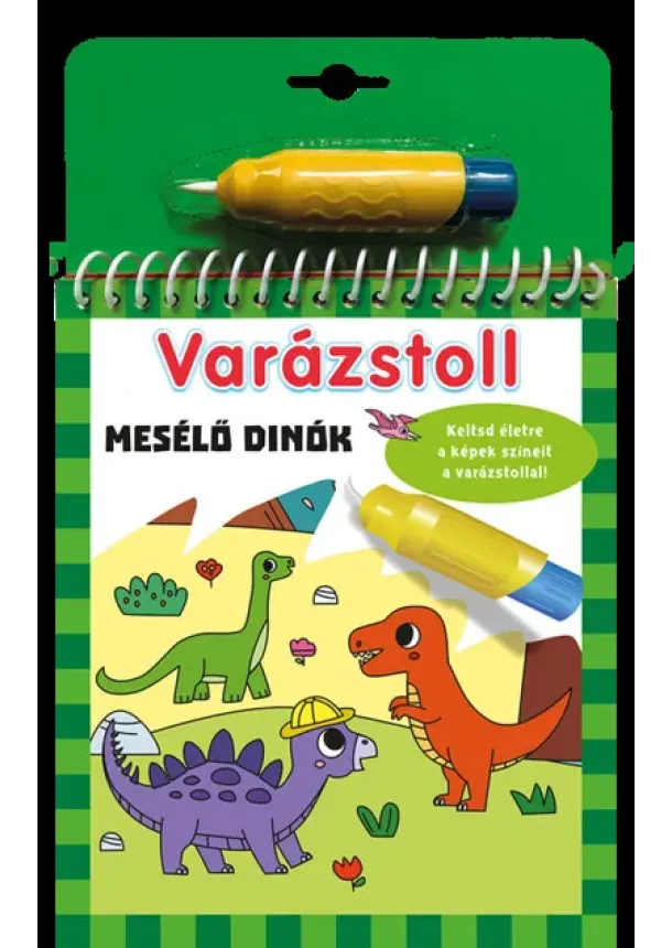 kol. - Varázstoll - Mesélő dinók