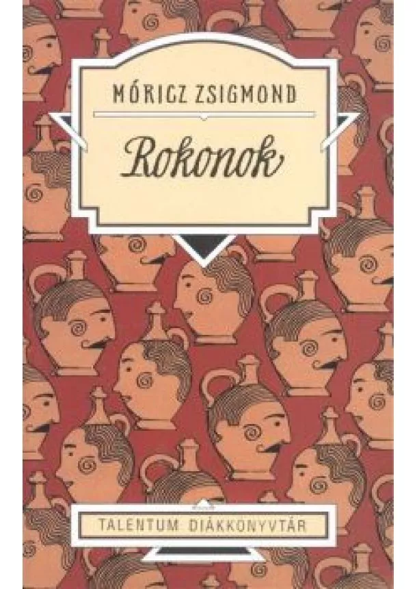 Móricz Zsigmond - Rokonok