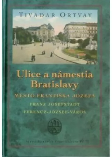 Ulice a námestia Bratislavy