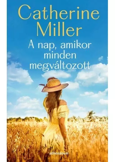 A nap, amikor minden megváltozott