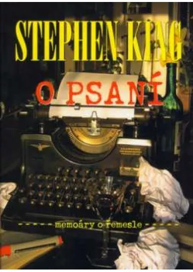 O psaní - memoáry o řemesle