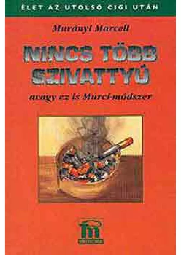 Murányi Marcell - Nincs több szivattyú