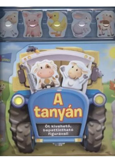 A TANYÁN /ÖT KIVEHETŐ, BEPATTINTHATÓ FIGURÁVAL!