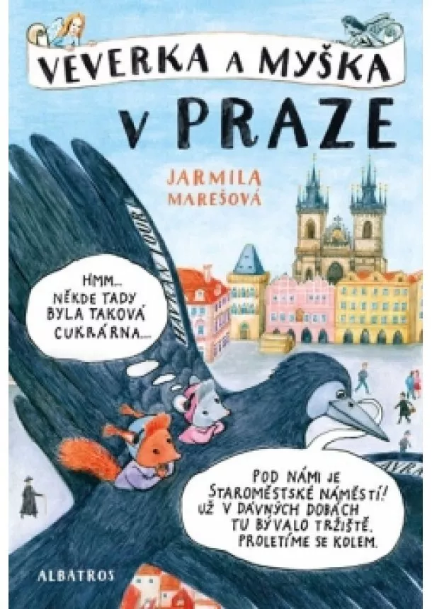 Jarmila Marešová - Veverka a Myška v Praze