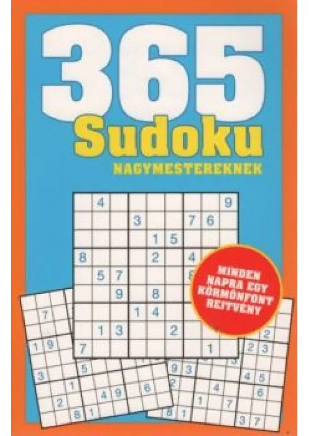 Rejtvénykönyv - 365 Sudoku nagymestereknek - Minden napra egy körmönfont rejtvény (kék)