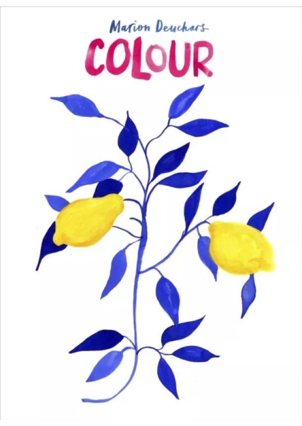 Marion Deuchars - Colour
