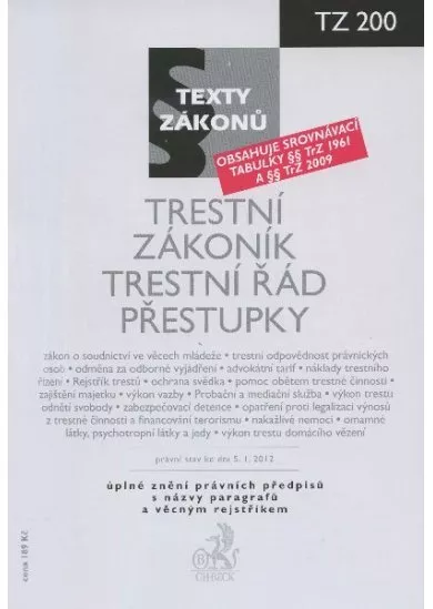 Trestní zákoník, Trestní řád, Přestupky, právní stav ke dni 5.1.2012