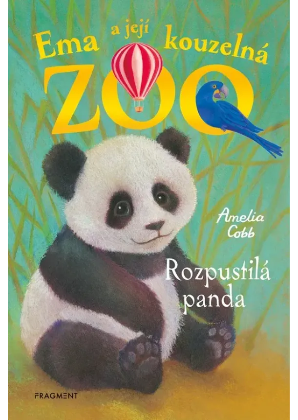 Amelia Cobb - Ema a její kouzelná zoo - Rozpustilá panda