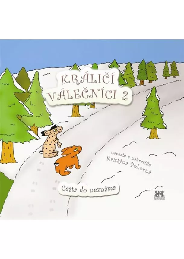 Kristýna Pokorná - Králičí válečníci 2 - Cesta do neznáma