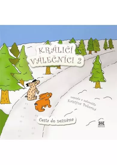 Králičí válečníci 2 - Cesta do neznáma