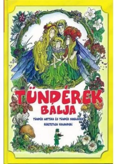TÜNDÉREK BÁLJA