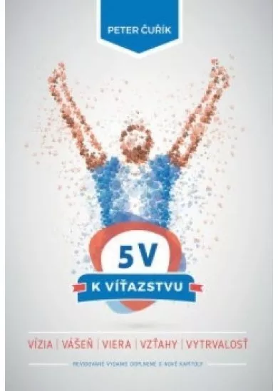 5 V k víťazstvu