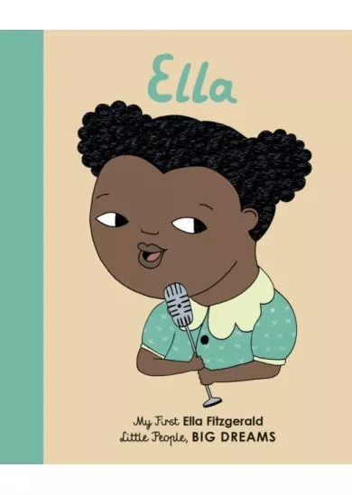 Ella Fitzgerald : My First Ella Fitzgerald