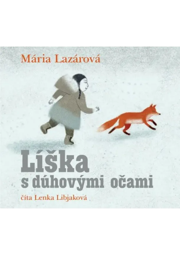 Mária Lazárová - Líška s dúhovými očami (audiokniha na CD)