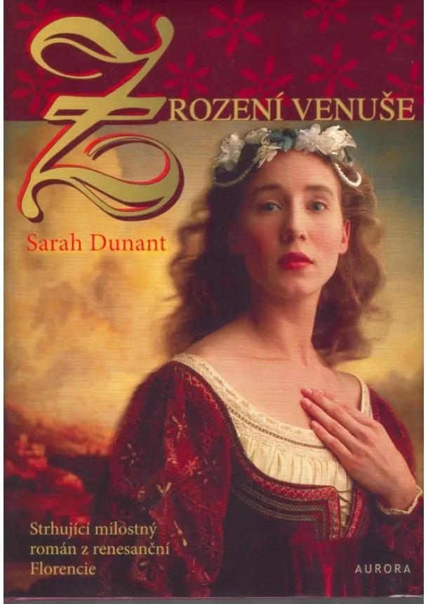 Dunant Sarah - Zrození Venuše