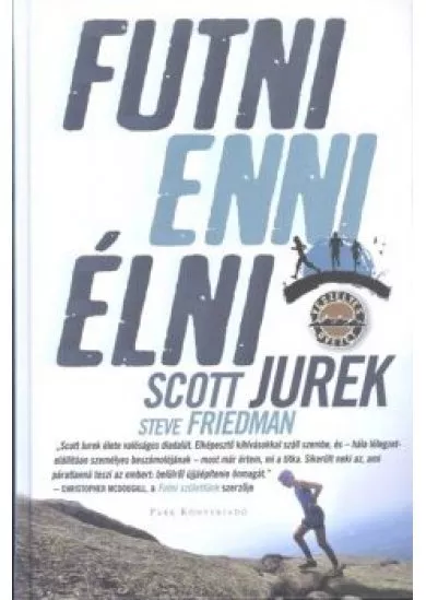 Futni, enni, élni