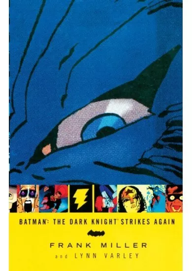 Batman The Dark Knight Strikes Again