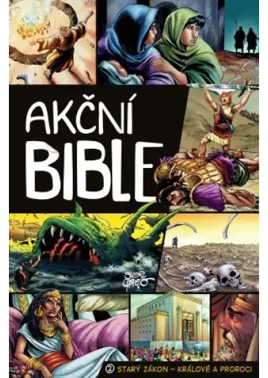 Akční Bible, 2. díl - Starý zákon – Králové a proroci