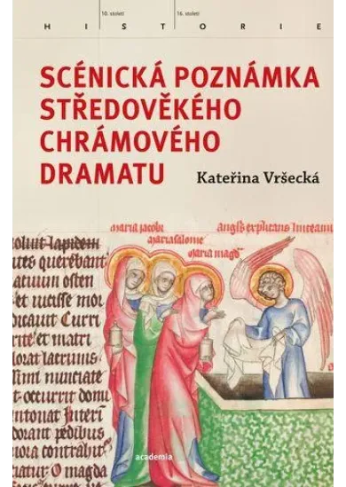 Scénická poznámka středověkého chrámového dramatu