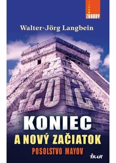 2012 Koniec a nový začiatok/Posolstvo Mayov