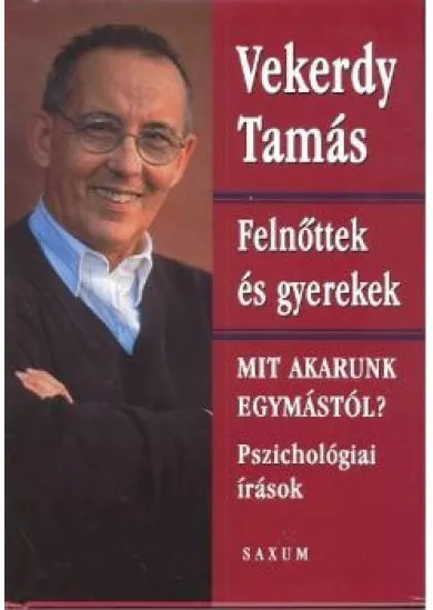FELNŐTTEK ÉS GYEREKEK