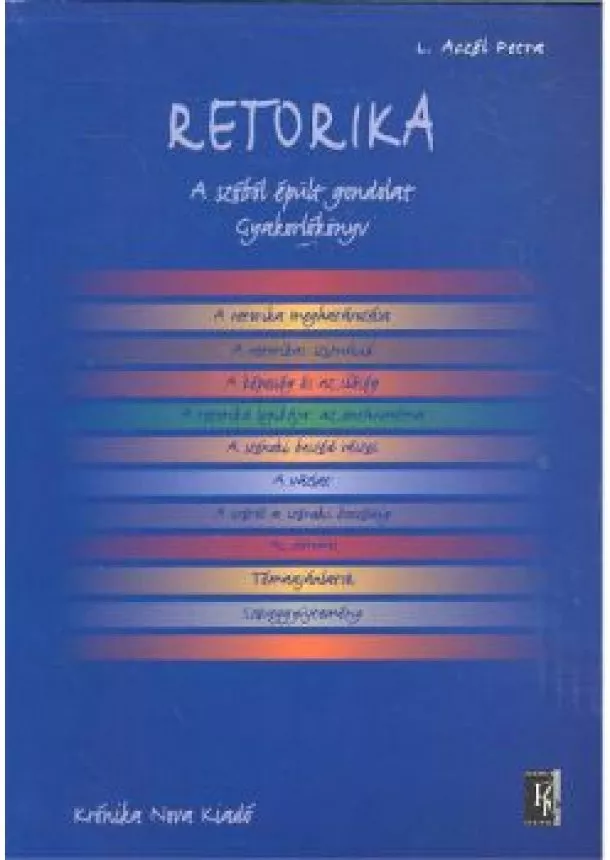 L. ACZÉL PETRA - RETORIKA
