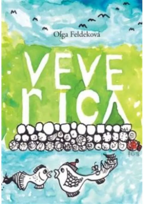Oľga Feldeková - Veverica