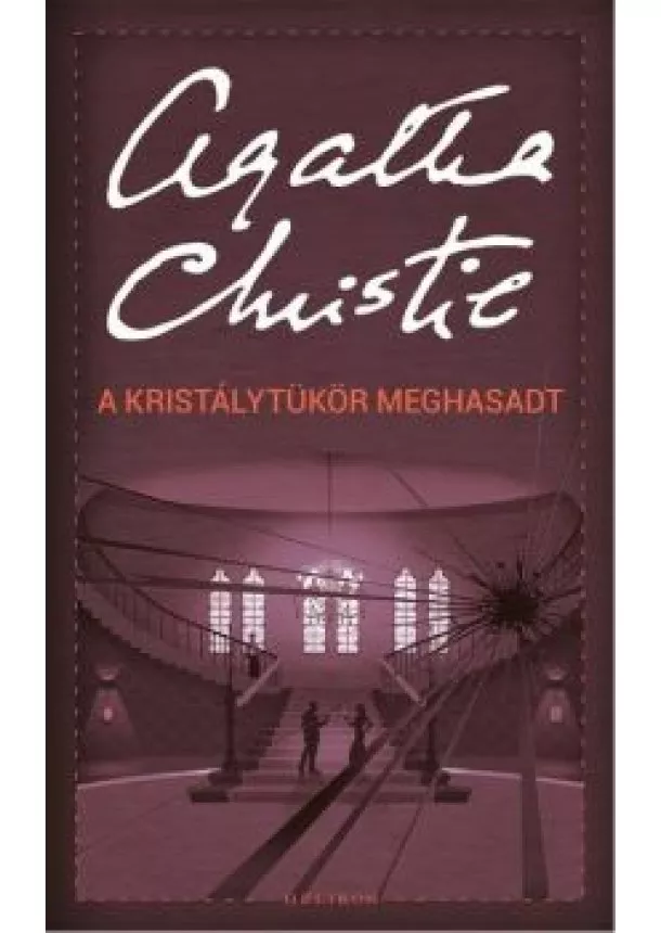 Agatha Christie - A kristálytükör meghasadt /Puha