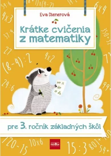 Krátke cvičenia z matematiky pre 3. ročník ZŠ