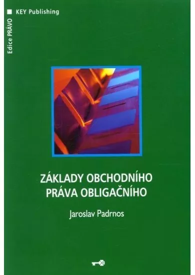 Základy obchodního práva obligačního