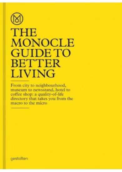 The Monocle Guide fot better Living