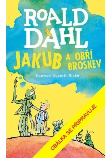 Jakub a obří broskev