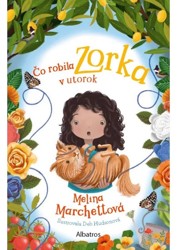 Melina Marchettová - Čo robila Zorka v utorok
