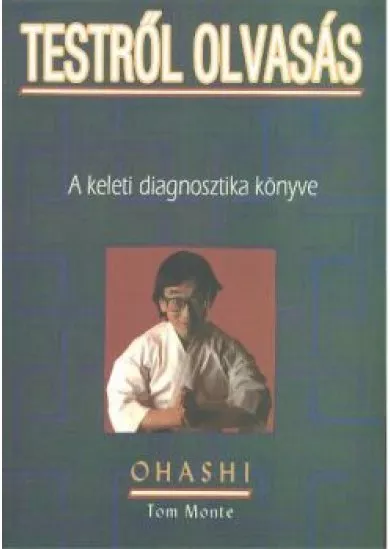 TESTRŐL OLVASÁS