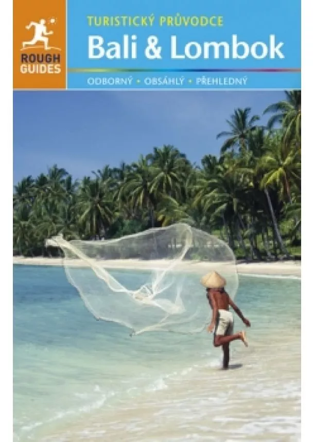 Kolektív - Bali a Lombok - Turistický průvodce - 2. vydání