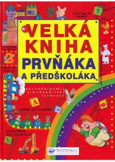 Velká kniha prvňáka a předškoláka