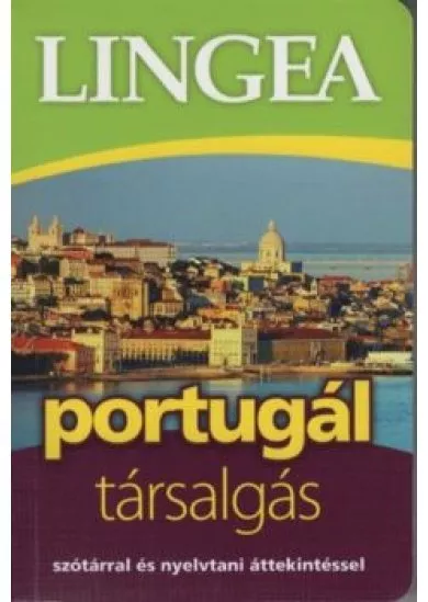 Lingea portugál társalgás /Szótárral és nyelvtani áttekintéssel (2. kiadás)
