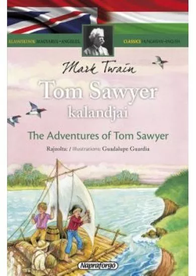 Klasszikusok magyarul-angolul: Tom Sawyer kalandjai