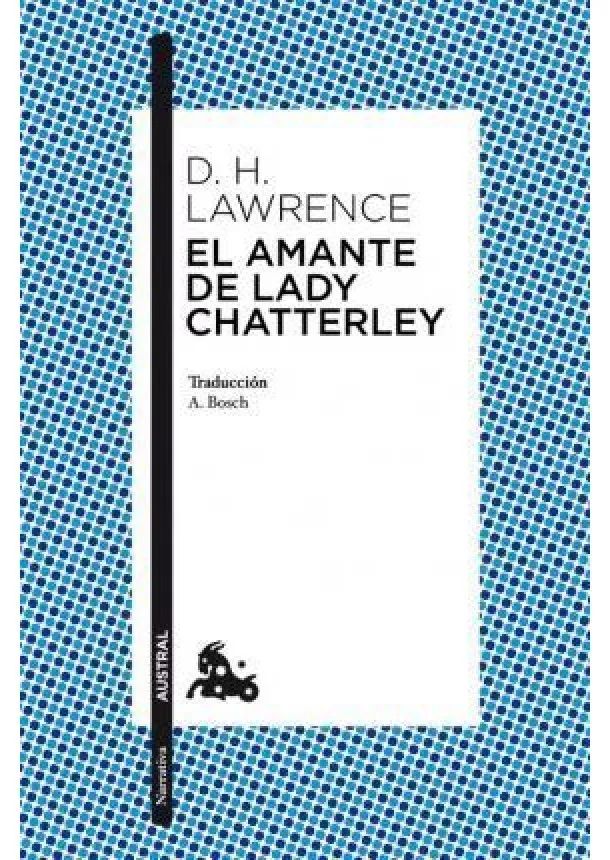 autor neuvedený - El Amante De Lady Chatterley