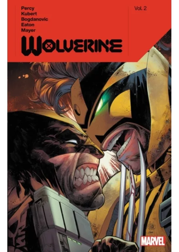 Benjamin Percy - Wolverine by Benjamin Percy 2
