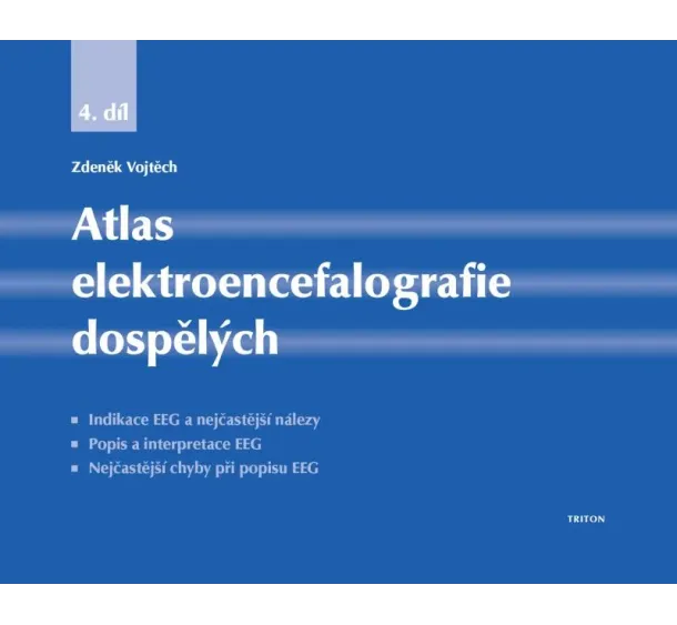 Zdeněk Vojtěch - Atlas elektroencefalografie dospělých 4.