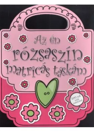 AZ ÉN RÓZSASZÍN MATRICÁS TÁSKÁM