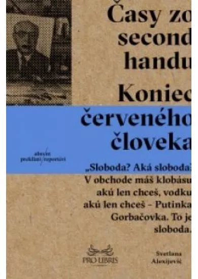 Časy zo second -  handu - Koniec červeného človeka