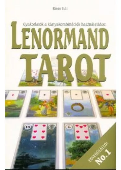 Lenormand tarot /Gyakorlatok a kártyakombinációk használatához