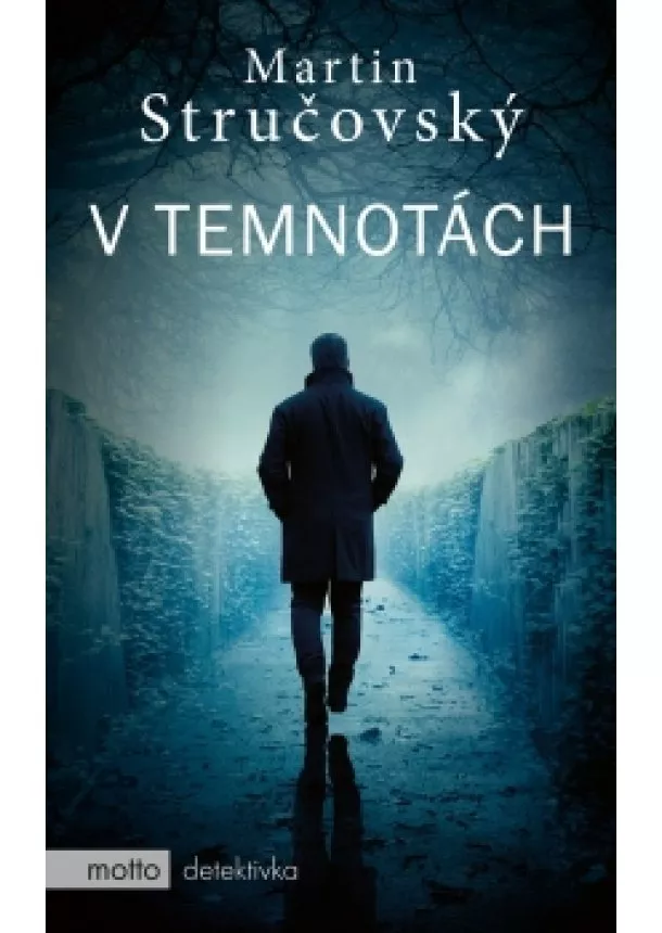 Martin Stručovský - V temnotách