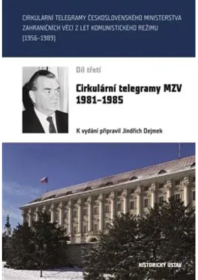 Cirkulární telegramy MZV 1981-1985, III.