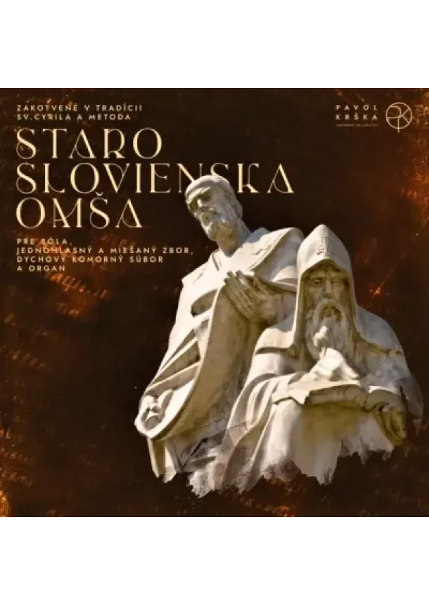 Pavol Krška - Pavol Krška:  Staroslovienska omša - CD