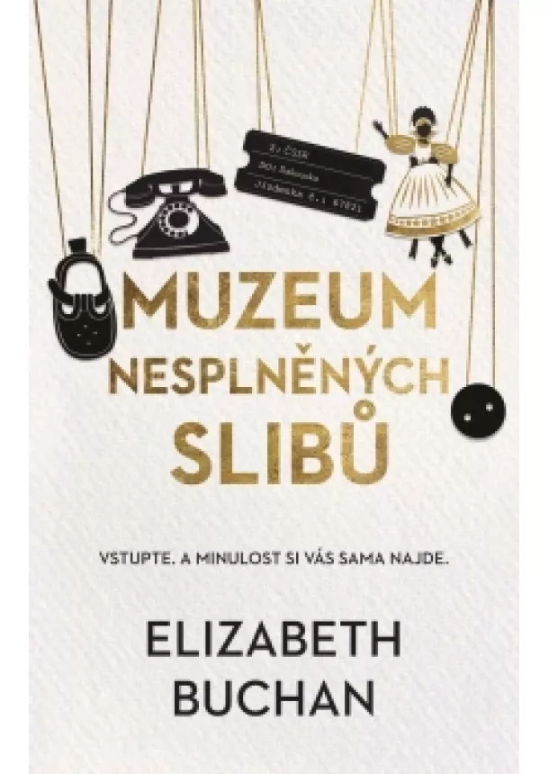 Elizabeth Buchan - Muzeum nesplněných slibů