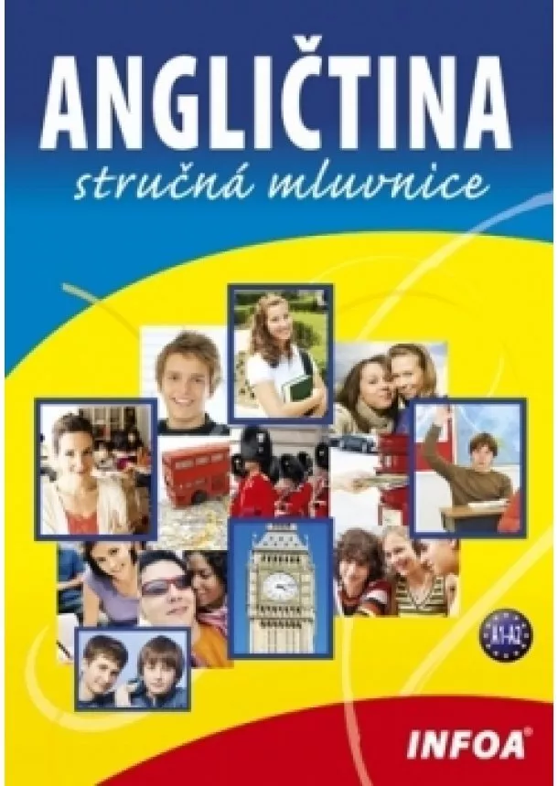 Martina Sobotíková - Angličtina - stručná mluvnice-   /NOVÉ VYDÁNÍ/