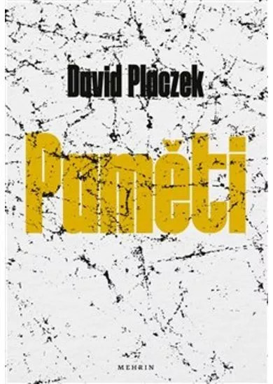 Paměti. David Placzek